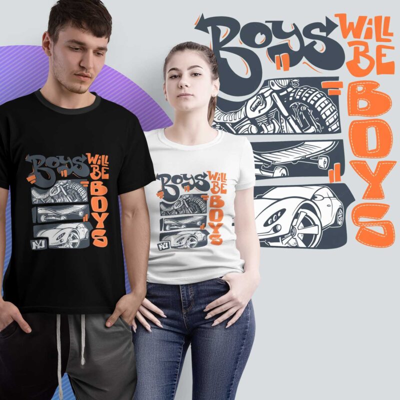 Boys Will Be Boys Tshirt